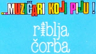 Riblja Čorba | Muzičari Koji Piju [Jugoton] | Official Music Video 🎬 © 1984