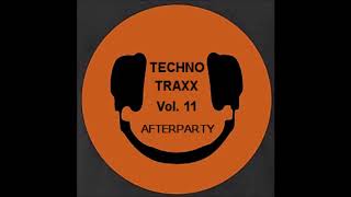 Techno Traxx AfterParty Vol. 11 - 03 Jay Frog - Pushin' (Original Mix)