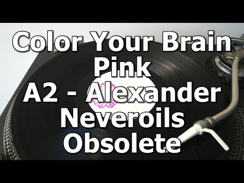 Color Your Brain Pink - A2 - Alexander Neveroils - Obsolete