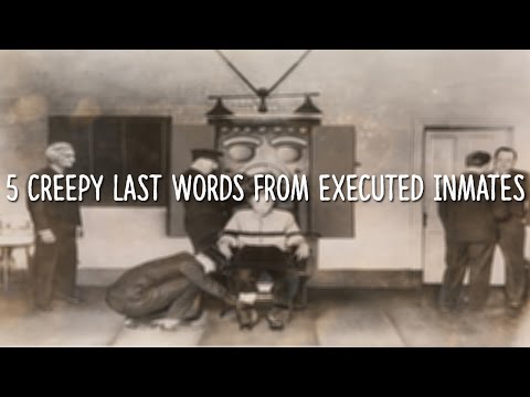 5 Creepy Last Words From Executed Criminals