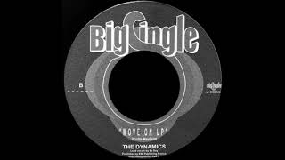 The Dynamics - Move On Up