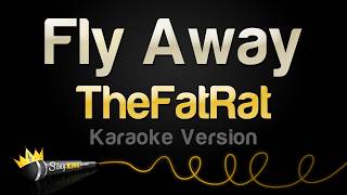 TheFatRat - Fly Away (Karaoke Version)