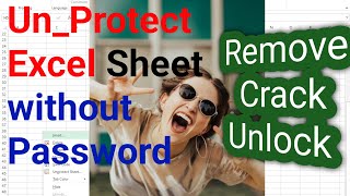 How to Unprotect Excel Sheet without password | Remove Password of Excel file | Unlock document free