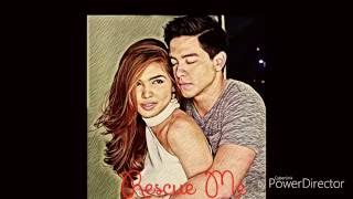 Rescue Me by. Alden Richards