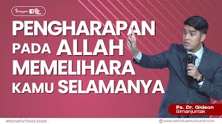 Download lagu 'PENGHARAPAN PADA ALLAH MEMELIHARA KAMU SELAMANYA'  I  Khotbah Ps. Dr. Gideon Simanjuntak mp3