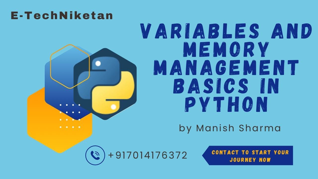 Variables & Memory Management in Python