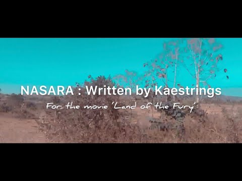 Nasara written by Kaestrings || Lyrics and translation
