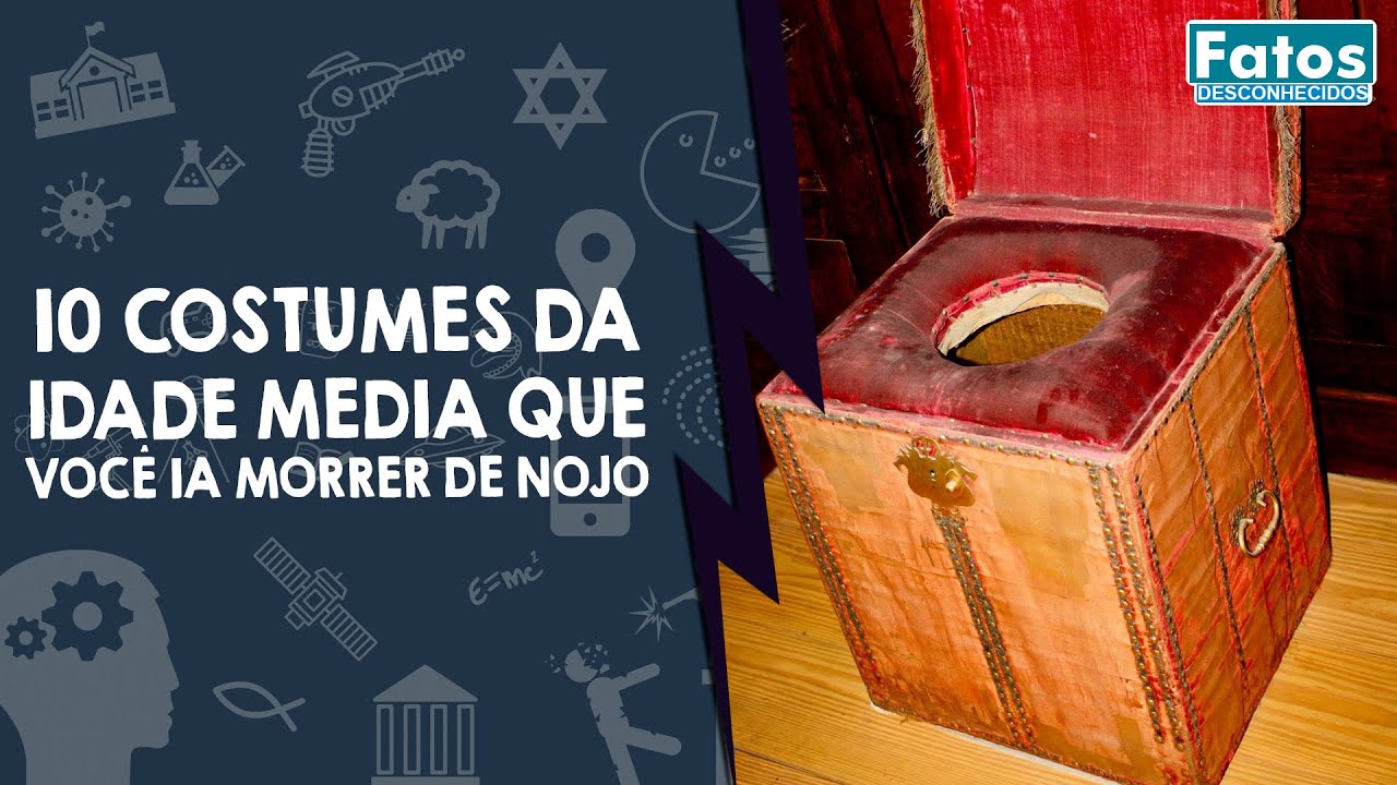 10 costumes da Idade media que você ia morrer de nojo