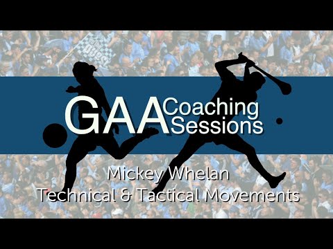 Coaching Workshop - Technical & Tactical Movements with Mickey Whelan