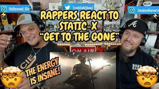 Rappers React To Static-X "Get To The Gone"!