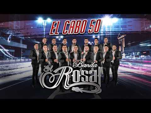 Banda El Rosal - El Cabo 50 (audio)