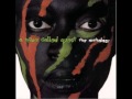 A Tribe Called Quest Jazz We Ve Got