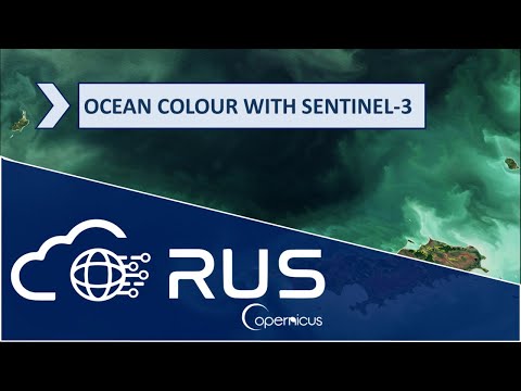 RUS Webinar: Ocean Colour Monitoring with Sentinel-3 - OCEA04