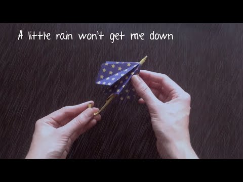 How to fold an Origami Umbrella - (A little rain Official lyric video)