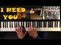 America / I need You (piano cover)