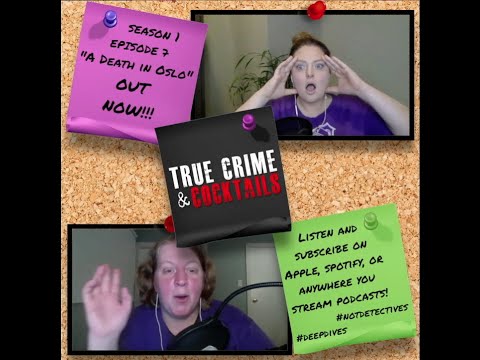 Episode 7: A Death in Oslo