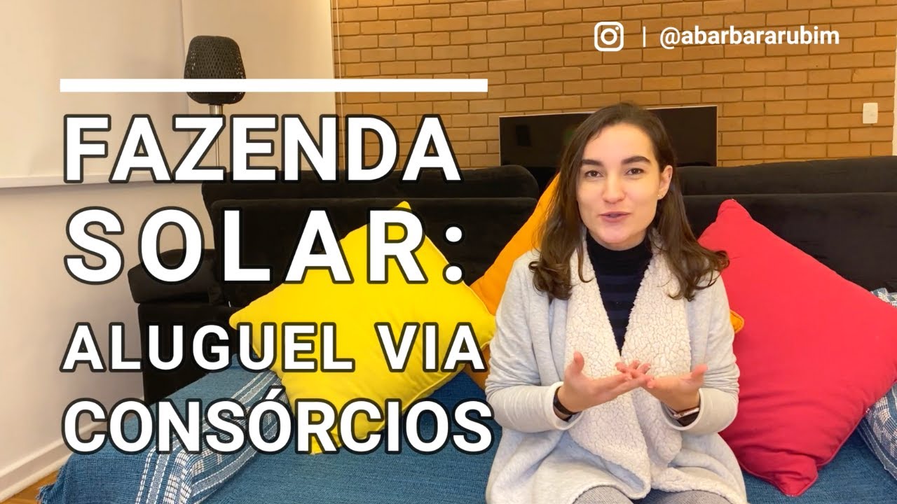 Fazenda Solar: Locação de usinas via consórcios