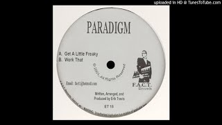 Paradigm - Work That