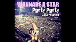 Wannabeastar - Party Party - STRFCKR RMX