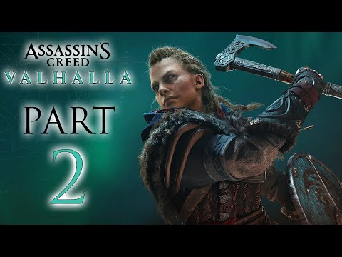 Assassin's Creed Valhalla - Gameplay Walkthrough - Part 2 - "Ravensthorpe"