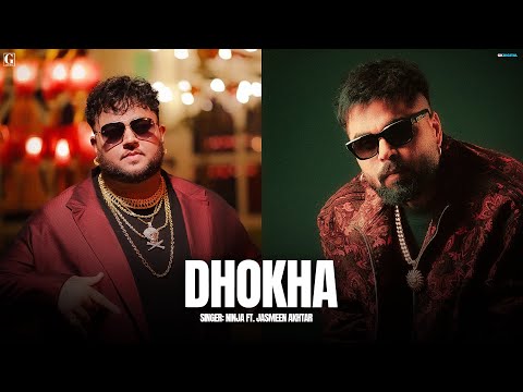 Dhokha - Ninja Ft. Jasmeen Akhtar (Full Song) Deep Jandu - Latest Punjabi Song 2024 - Geet MP3