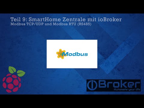 SmartHome Zentrale mit ioBroker Teil 9 - Modbus Adapter für z.B. PV Anlagen auslesen