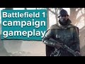 Battlefield 1 campaign gameplay - Is it any good?
