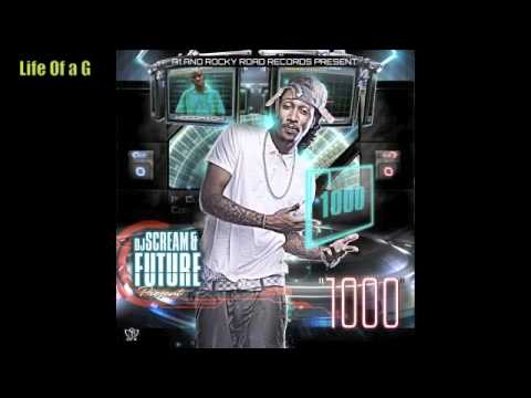 Future - Life of A G