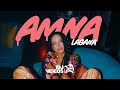 AMNA - LAGANA (OFFICIAL VIDEO) AMNA - LAGANA (OFFICIAL VIDEO)