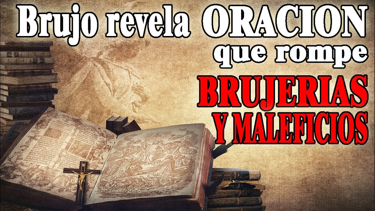 BRUJO REVELA ORACION SECRETA QUE ROMPE BRUJERIA Y HECHICERIA!