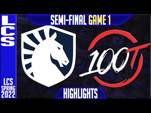 TL vs 100 Highlights Game 1 | Semi-final LCS Playoffs Spring 2022 | Team Liquid vs 100 Thieves G1