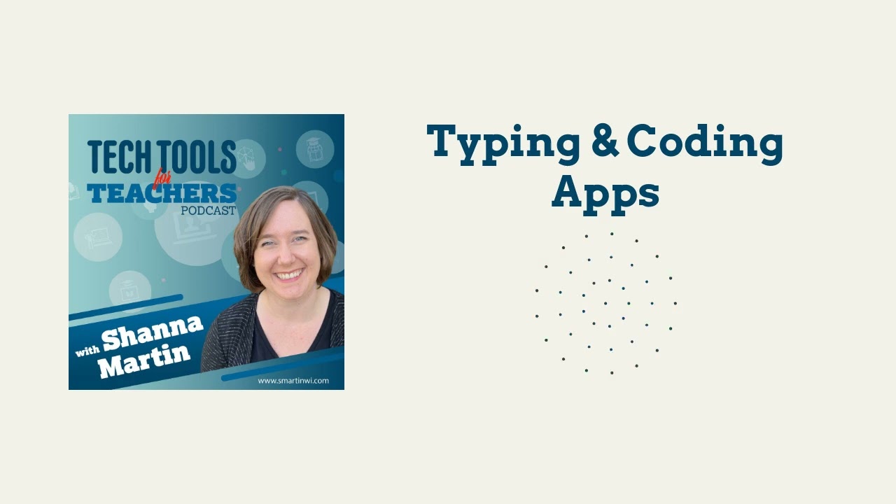 Typing & Coding Apps | Tech Tools for Teachers