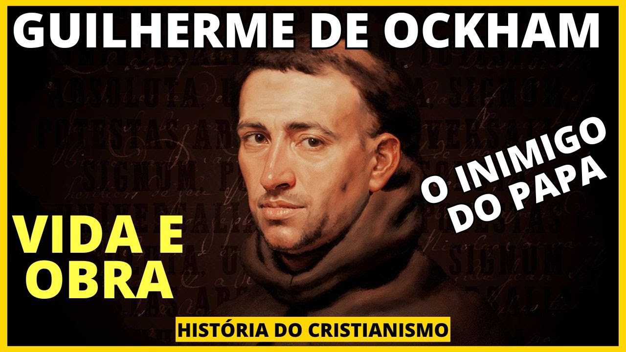 Guilherme de Ockham - A HISTÓRIA COMPLETA do FILÓSOFO que DESAFIOU a IGREJA