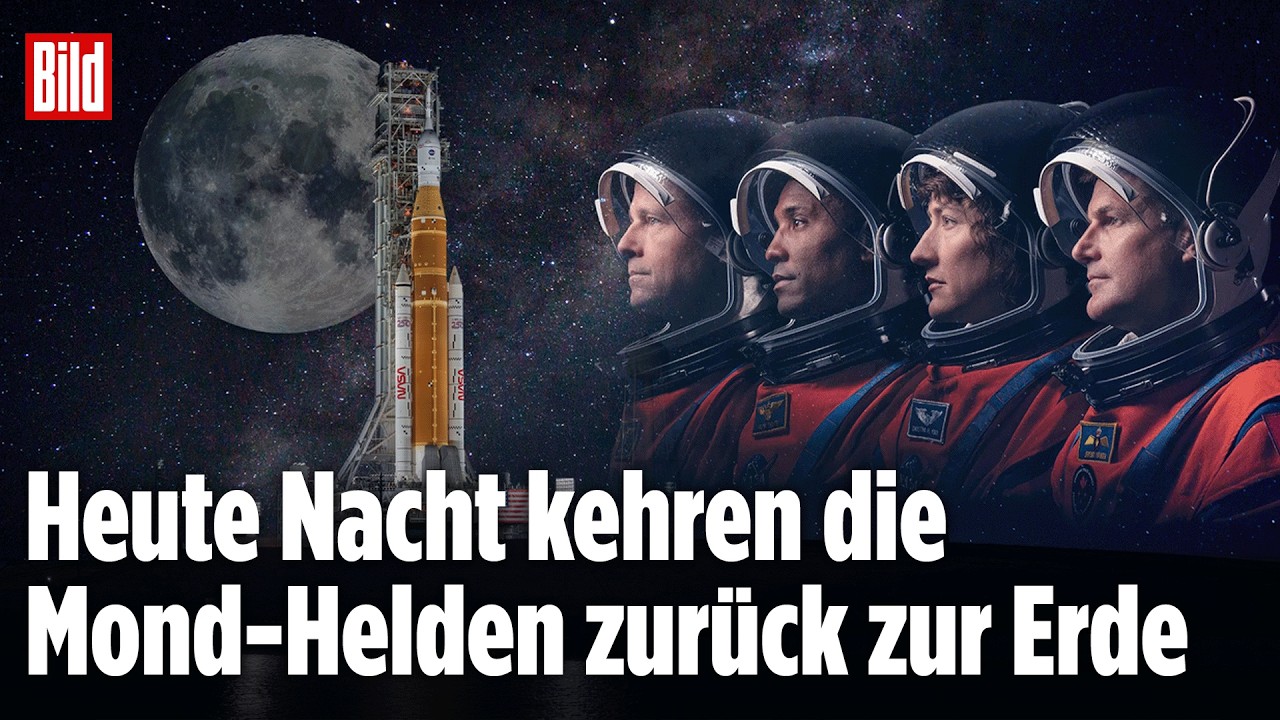 🔴 Artemis 2 auf dem Weg zur Erde: Heute Nacht kehren die Helden zurück zur Erde I BILD LIVE