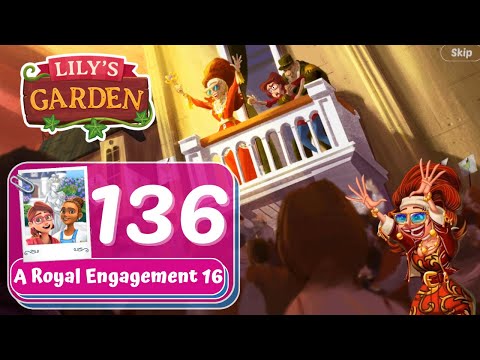 Lily's Garden - Day 136 - A Royal Engagement 16 - Gameplay