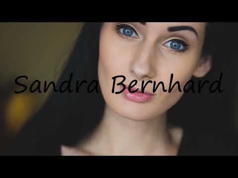 How to pronounce Sandra Bernhard in English?