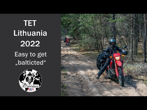 Trans Euro Trail - TET Lithuania 2022 - RTWriders