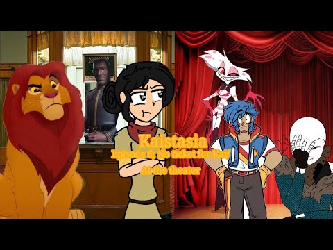 Kaistasia Episode 6; "No ticket for Kai/At the theater"