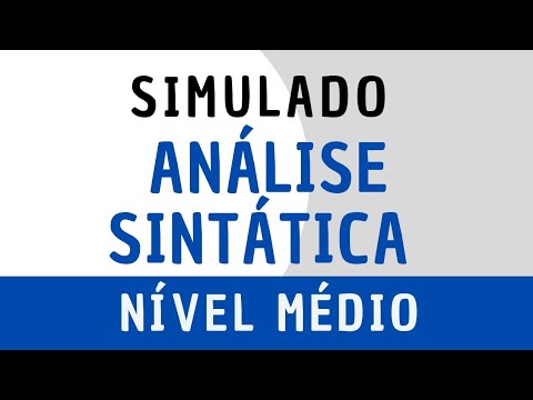 Simulado - Português para Concursos - Análise Sintática - Ensino Médio