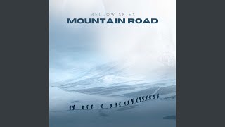 Download lagu Mountain Road mp3