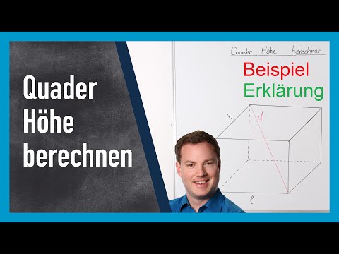 Quader Höhe berechnen