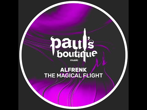 Alfrenk  - The Magical Flight (Original mix)