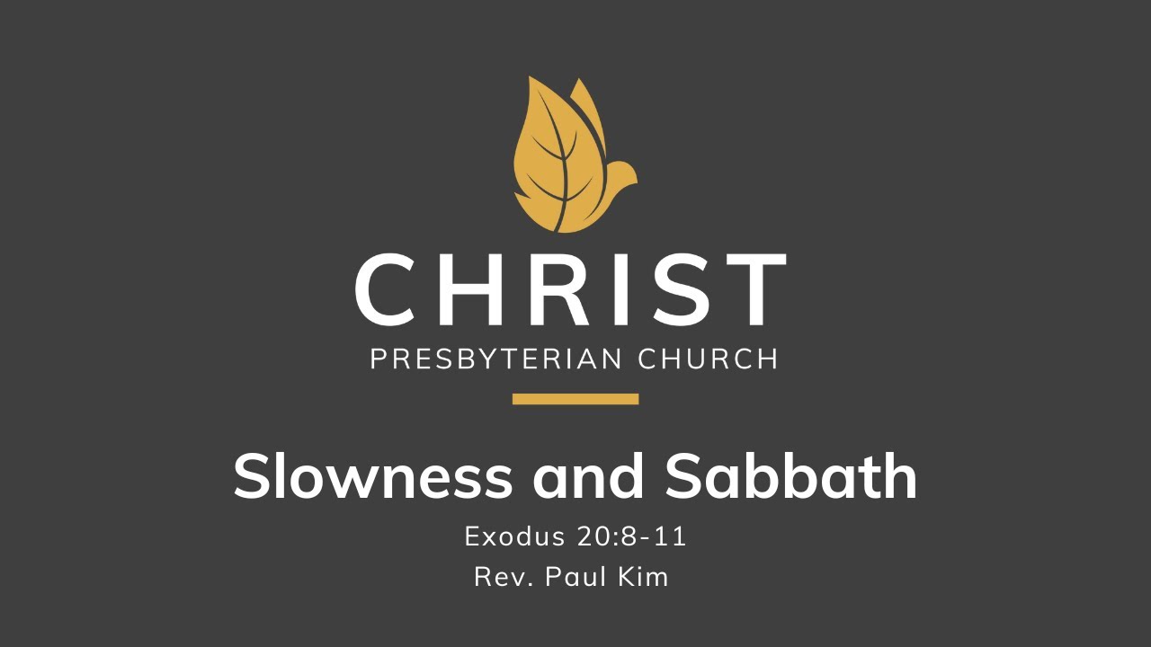 Slowness and Sabbath