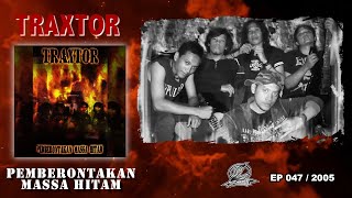 Download lagu TRAXTOR - Pemberontakan Massa Hitam | Full Album mp3 Download lagu TRAXTOR - Pemberontakan Massa Hitam | Full Album mp3