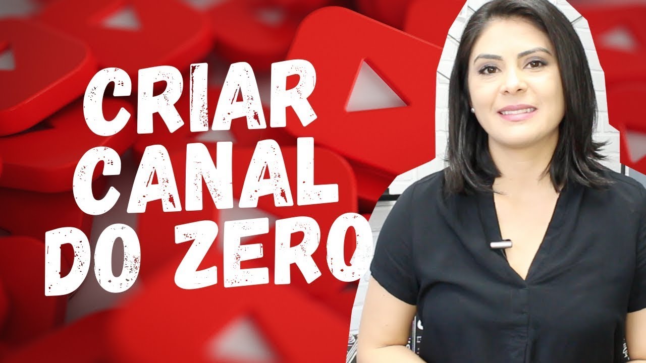 Como Criar CANAL no YOUTUBE DO ZERO e Postar SEU PRIMEIRO VÍDEO | TUTORIAL PASSO A PASSO 2020
