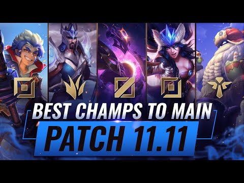 3 BEST Champions To MAIN For EVERY ROLE in Patch 11.11 - League of Legends