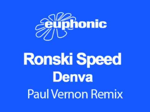 Ronski Speed - Denva (Paul Vernon Remix)