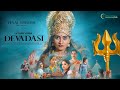 DEVADASI EPISODE 5 G R CHANDU VARDHAN AVINASH K IKSHURASA STUDIOS