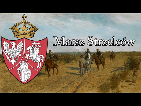 Marsz Strzelców - Riflemen March (1862, January Uprising Song)
