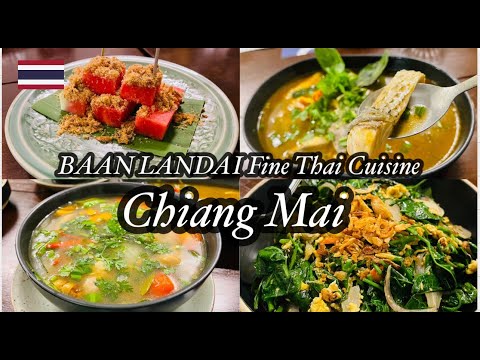 BAAN LANDAI Cozinha tailandesa requintada - uma joia culinária na cidade velha de Chiang Mai |Michelin| ChiangMai|Tailândia